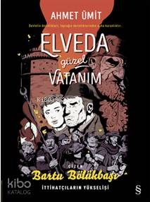 Elveda Güzel Vatanım