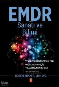 EMDR Sanatı ve Bilimi