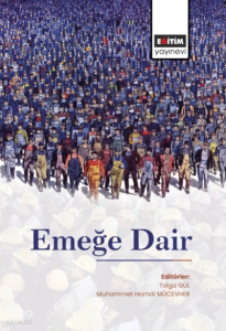 Emeğe Dair
