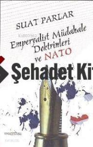 Emperyalist Müdahale Doktrinleri ve Nato
