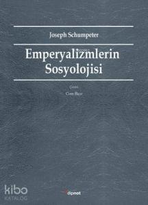 Emperyalizmlerin Sosyolojisi