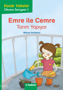 Emre ile Cemre Tarım Yapıyor;Küçük Yıldızlar Okuma Seviyesi - 1