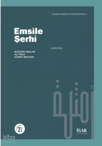 Emsile Şerhi ;Klasik Arapça İlimleri Serisi 1