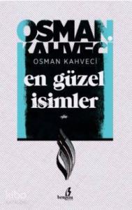 En Güzel İsimler