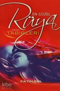 En Güzel Rüya Tabirleri