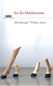 En İyi Dileklerimle