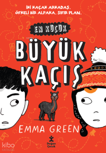 En Küçük Büyük Kaçış (Ciltli)