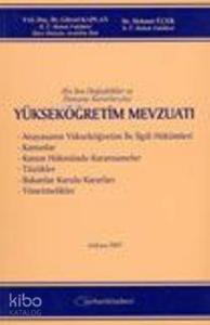 En Son Değişiklikler ve Danıştay Kararlarıyla Yükseköğretim Mevzuatı