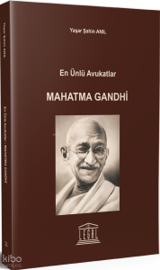 En Ünlü Avukatlar - Mahatma Gandhi