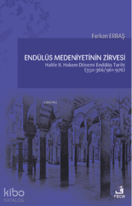Endülüs Medeniyetinin Zirvesi