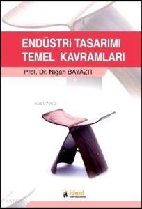 Endüstri Tasarımı Temel Kavramları