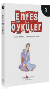 Enfes Öyküler – 3
