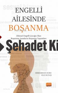 Engelli Ailesinde Boşanma