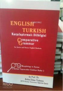 English Turkish Karşılaştırmalı Dilbilgisi