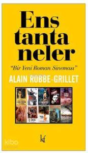 Enstantaneler; Bir Yeni Roman Sineması