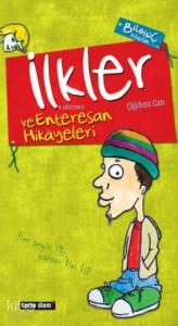 Enteresan İlkler ve Tuhaf Hikayeleri
