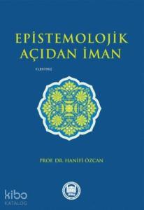 Epistemolojik Açıdan İman
