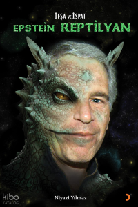 Epstein Reptilyan;İfşa ve İspat