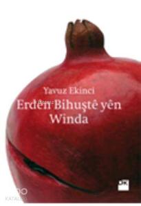 Erdên Bihuştê yên Winda