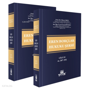 Eren Borçlar Hukuku Şerhi (Cilt.4 &amp