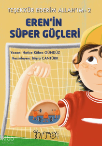 Eren'in Süper Güçleri;Teşekkür Ederim Allah'ım -2