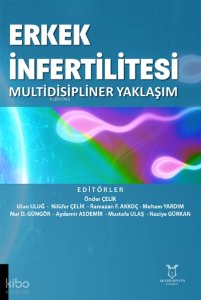 Erkek İnfertilitesi Multidisipliner Yaklaşım
