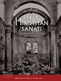 Erken Hiristiyanlık Sanatına Giriş