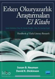 Erken Okuryazarlık Araştırmaları El Kitabı - Handbook Of Early Literacy Research