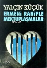 Ermeni Rahiple Mektuplaşmalar