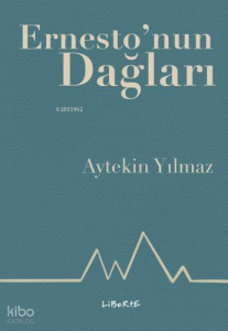 Ernesto'nun Dağları