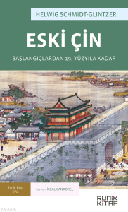 Eski Çin;Başlangıçlardan 19. Yüzyıla Kadar