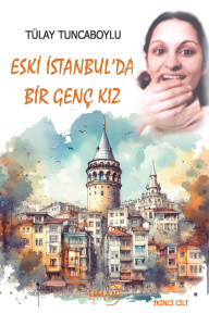 Eski İstanbul’da Bir Genç Kız