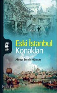 Eski İstanbul Konakları