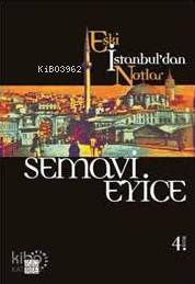 Eski İstanbul'dan Notlar