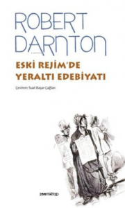 Eski Rejim'de Yeraltı Edebiyatı