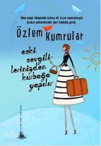 Eski Sevgililerinizden Kurbağa Yapılır