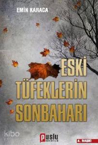 Eski Tüfeklerin Sonbaharı