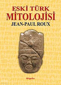 Eski Türk Mitolojisi