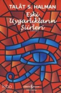 Eski Uygarlıkların Şiirleri