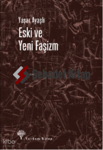 Eski Ve Yeni Faşizm