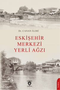 Eskişehir Merkezi Yerli Ağzı