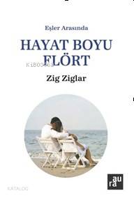 Eşler Arasında Hayat Boyu Flört