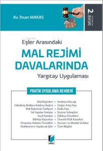 Eşler Arasındaki Mal Rejimi Davalarında Yargıtay Uygulaması