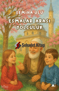 Esmalar Arası Yolculuk