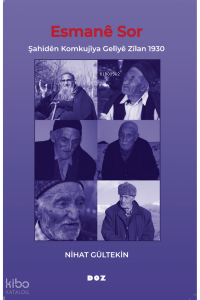 Esmanê Sor;Şahiden Komkujiya Geliye Zilan 1930