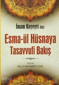 Esmaül Hüsnaya Tasavvufi Bakış
