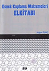 Esnek Kaplama Malzemeleri Elkitabı