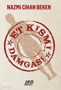 Et Kısmı, Damgası