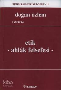 Etik; Ahlak Felsefesi