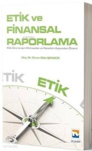 Etik ve Finansal Raporlama